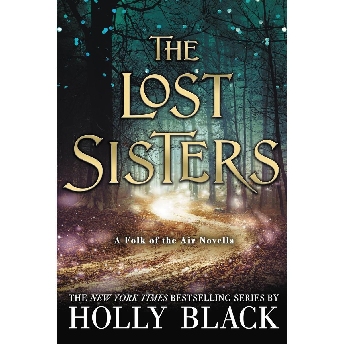 The Lost Sisters book by Holly Black