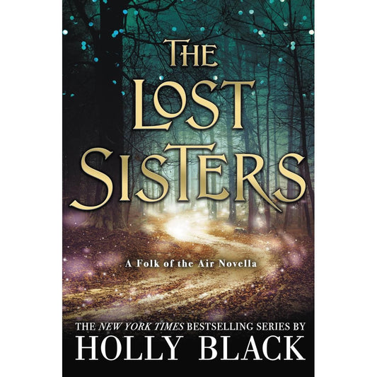 The Lost Sisters book by Holly Black