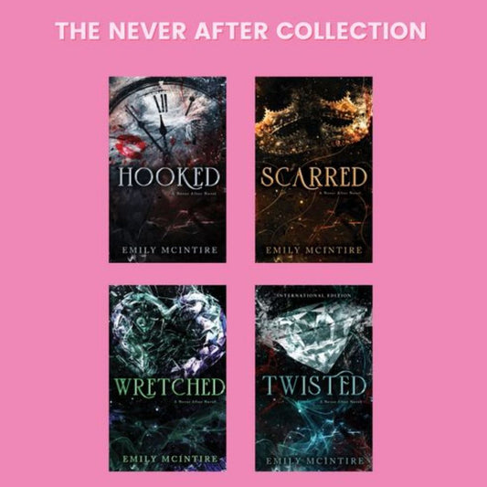 The Never After Collection by Emily Mcintire (hooked , Scarred, Wretched, Twisted) set of 4 books