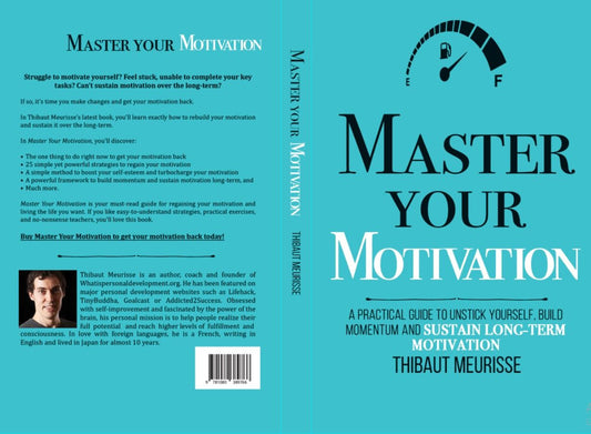 Master Your Motivation book by Thibaut Meurisse