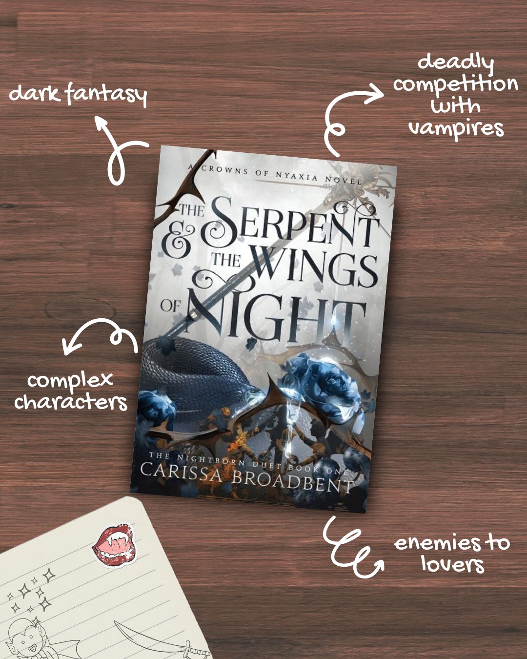 The Serpent And The Wings Of Night by carissa broadbent The Nightborn Duet Book One A Crowns Of Nyaxia Novel