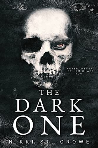 The dark one ( Vicious lost boy book 2) by nikki st. crowe