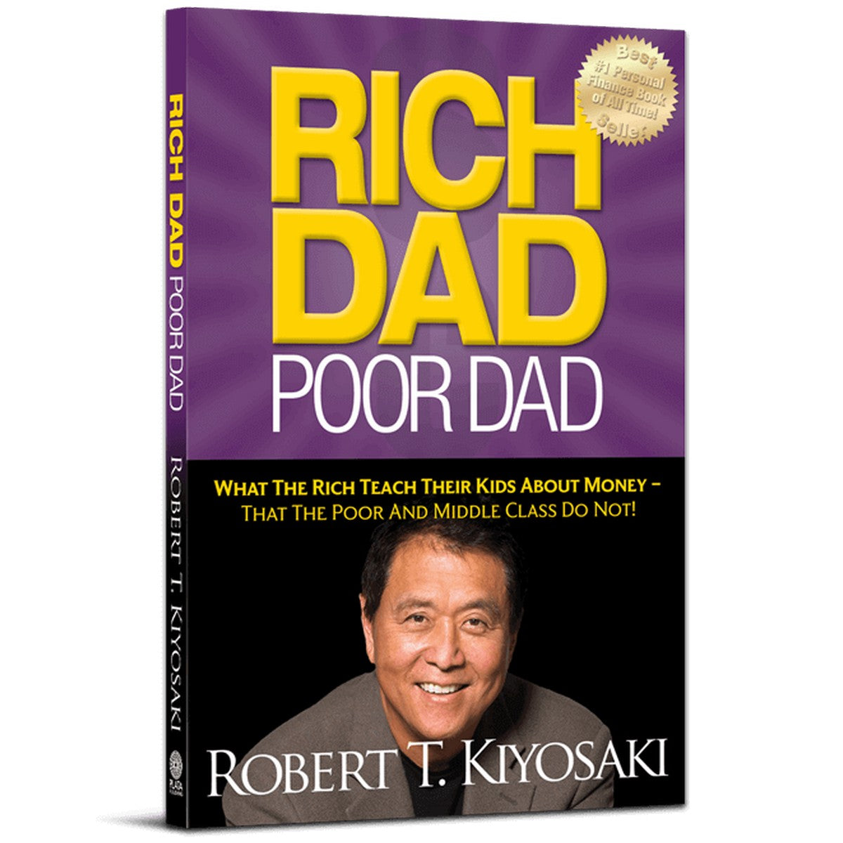 Rich Dad, Poor Dad by Robert T. Kiyosaki