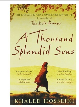 A Thousand Splendid Suns novel by Khaled Hosseini (Khalid Hosseini)