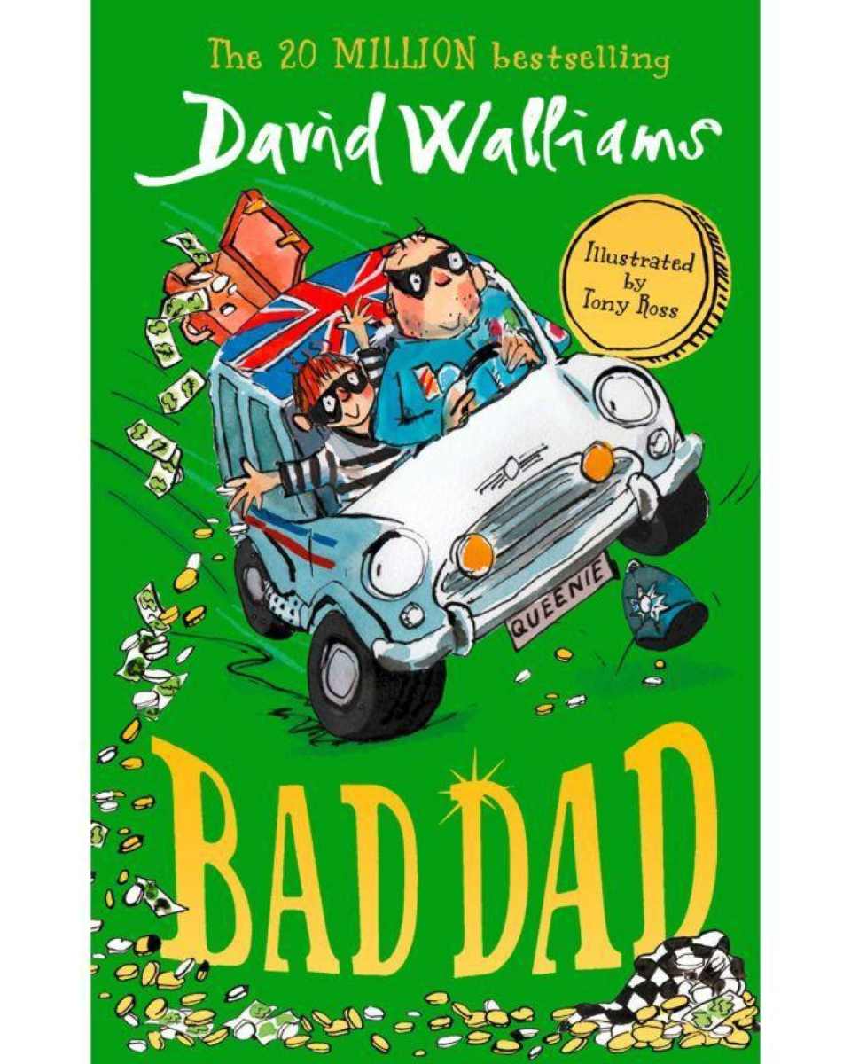 Bad Dad Novel by David Williams International