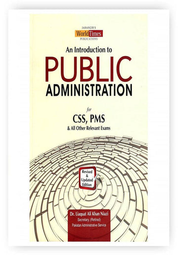 An Introduction To Public Administration for css pms