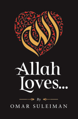 Allah Loves Book By Omar Suleiman A Religious book