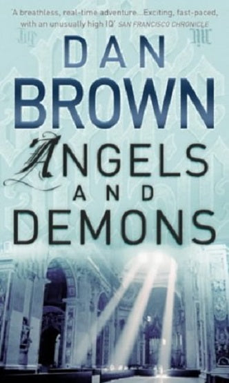 Angel And Demons by Dan Brown