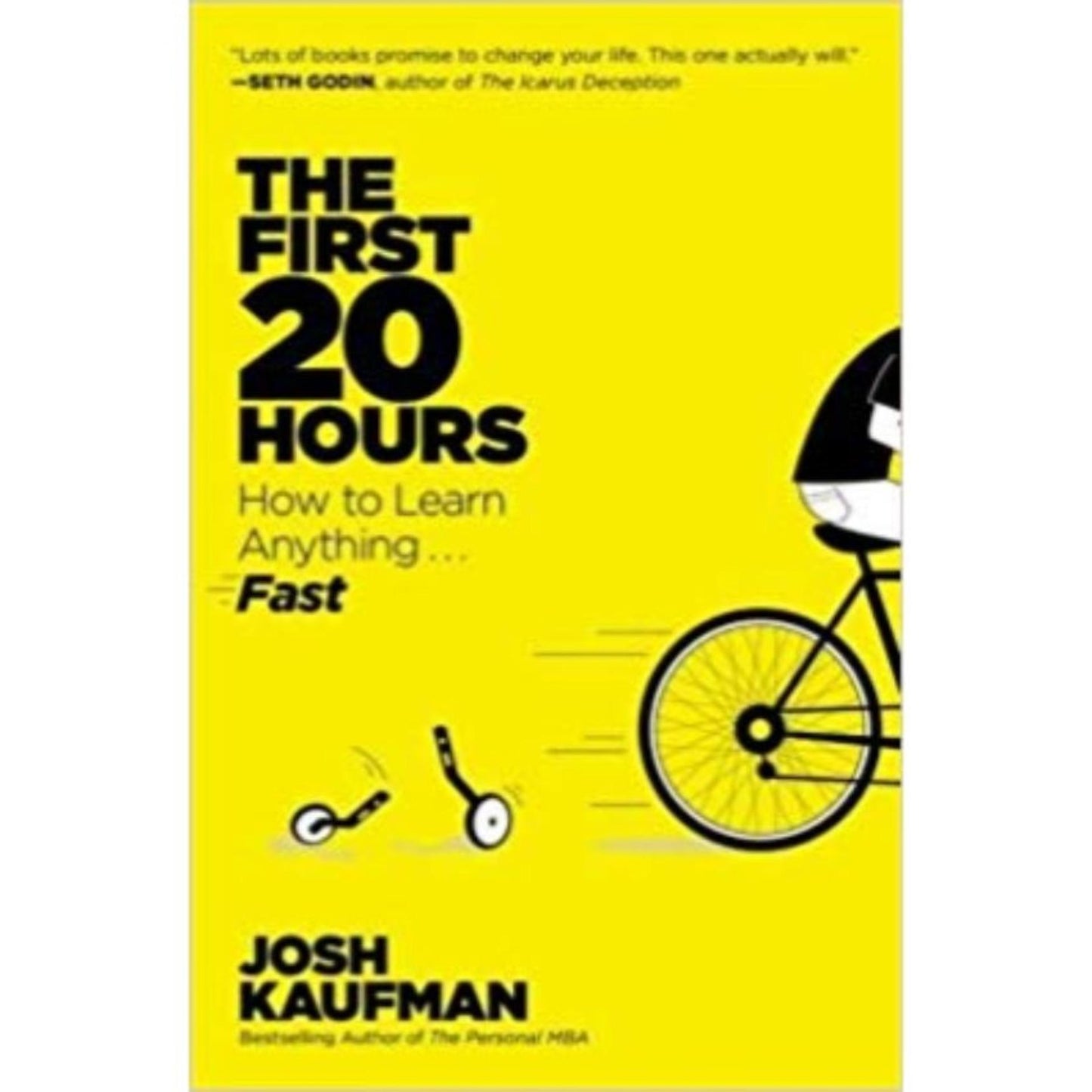 The First 20 Hours: How to Learn Anything . . . Fast!