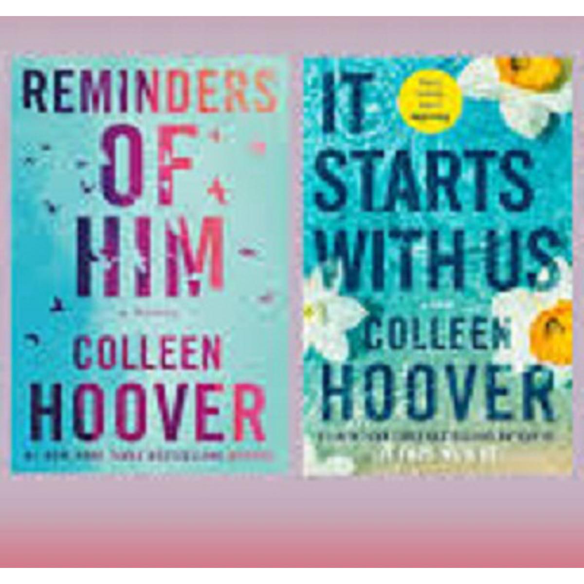 it starts with us / reminders of him by colleen hoover set of 2 books