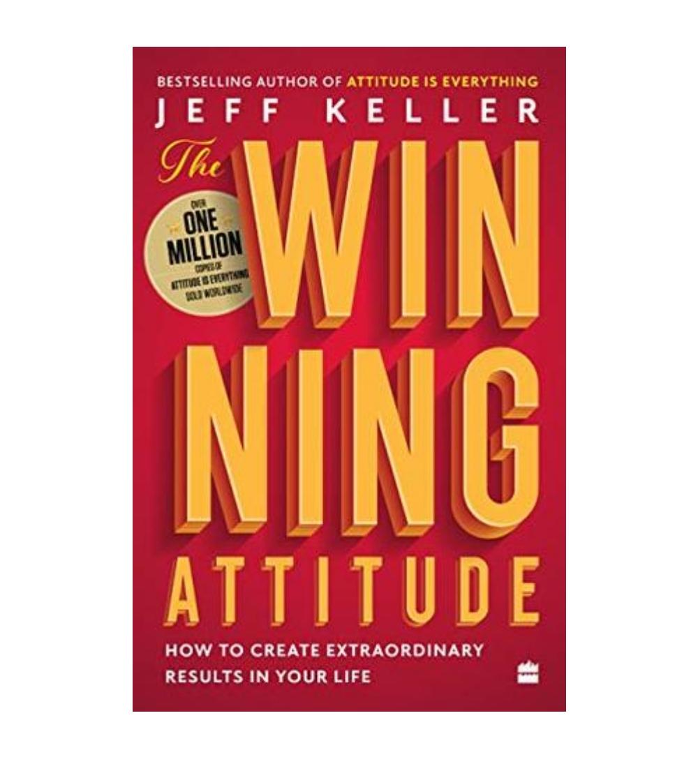 The Winning Attitude by Jeff Keller