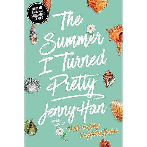 The Summer I Turned Pretty  By Jenny Han