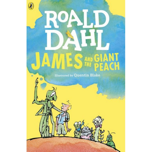 James and the Giant Peach by Roald Dahl