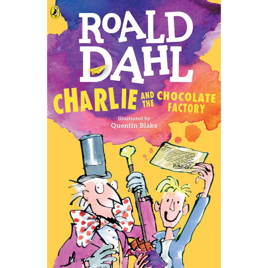 Charlie and the Chocolate Factory by Roald Dahl