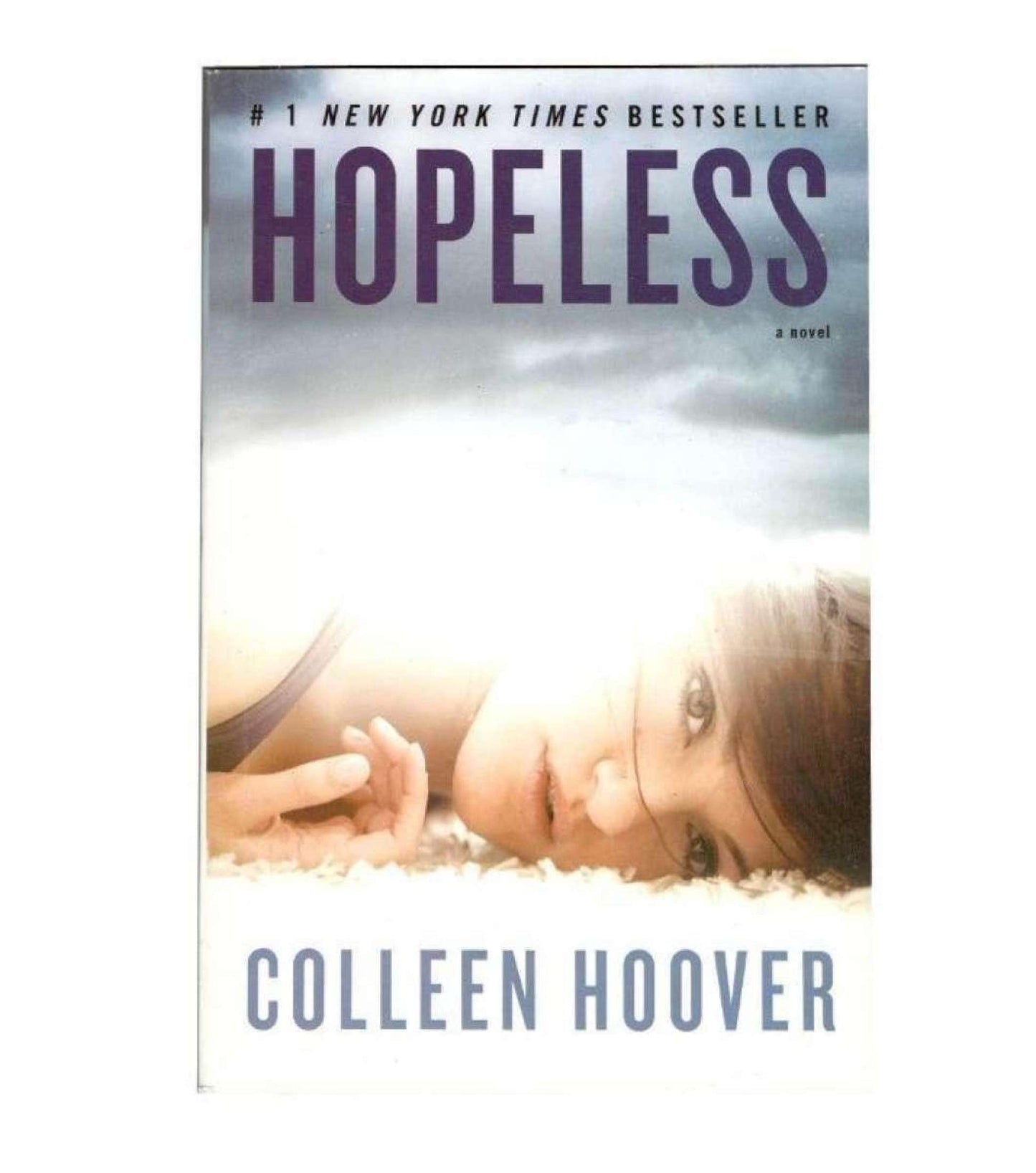 Hopeless - A Novel By Colleen Hoover