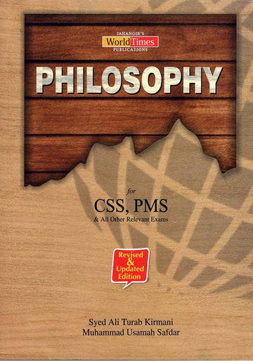 Philosophy For CSS PMS by syed ali turab kirmani