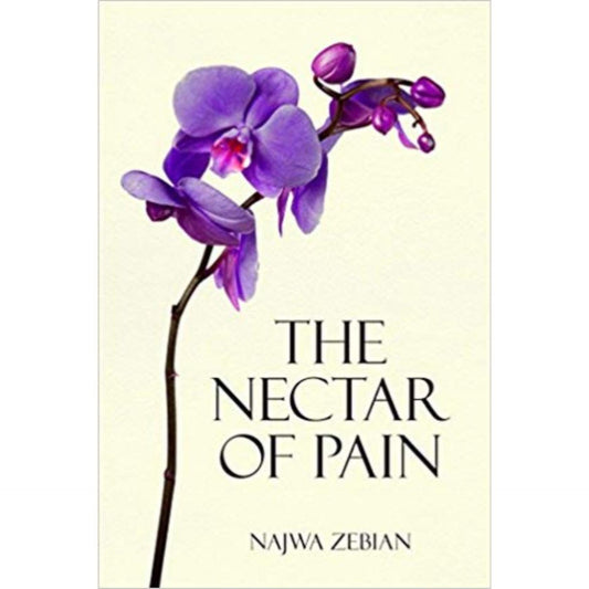 The Nectar of Pain Book by Najwa Zebian