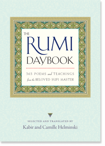 The Rumi Daybook: 365 Poems and Teachings from the Beloved