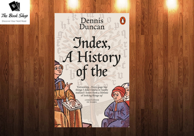 Index, A History of theBook by Dennis Duncan