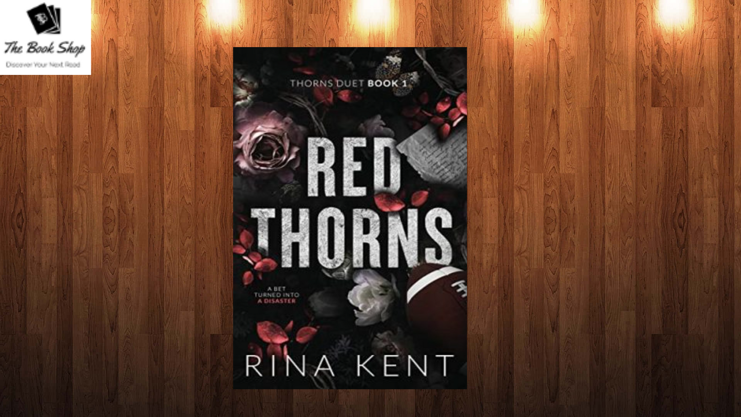 red thorns ( thorns duet # 1) by rina kent