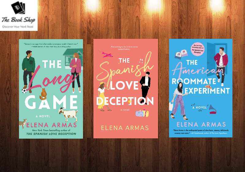 The Spanish Love Deception , The American Roommate experiment , The long game by elena armas set of 3 books