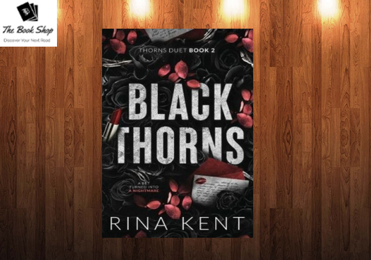 black thorns (thorns duet 2) by rina kent